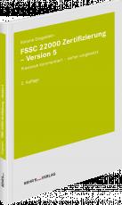 Cover-Bild FSSC 22000 Zertifizierung - Version 5