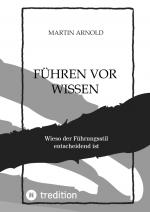 Cover-Bild FÜHREN VOR WISSEN