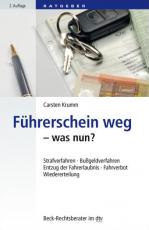 Cover-Bild Führerschein weg - was nun?