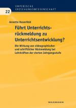 Cover-Bild Führt Unterrichtsrückmeldung zu Unterrichtsentwicklung?