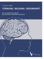 Cover-Bild Führung - Bildung - Gesundheit