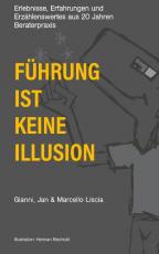 Cover-Bild Führung ist keine Illusion