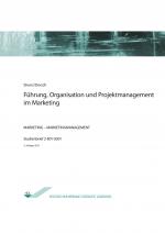 Cover-Bild Führung, Organisation und Projektmanagement im Marketing