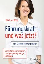 Cover-Bild Führungskraft - und was jetzt?