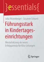 Cover-Bild Führungsstark in Kindertageseinrichtungen