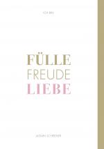 Cover-Bild Fülle Freude Liebe