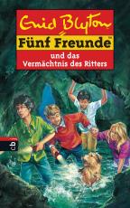 Cover-Bild Fünf Freunde und das Vermächtnis des Ritters