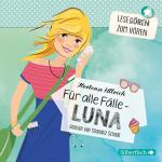 Cover-Bild Für alle Fälle – Luna (Lesegören zum Hören )