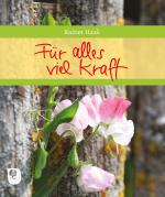 Cover-Bild Für alles viel Kraft