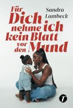 Cover-Bild Für Dich nehme ich kein Blatt vor den Mund