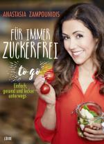 Cover-Bild Für immer zuckerfrei – to go