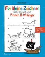 Cover-Bild Für kleine Zeichner - Piraten & Wikinger