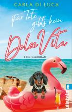 Cover-Bild Für Tote gibt’s kein Dolce Vita (Mord in Viareggio 2)