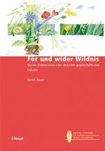 Cover-Bild Für und wider Wildnis