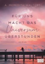 Cover-Bild Für uns macht das Universum Überstunden