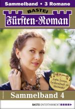 Cover-Bild Fürsten-Roman Sammelband 4 - Adelsroman