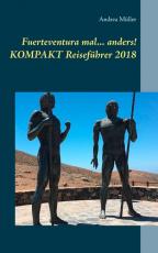 Cover-Bild Fuerteventura mal ... anders! Kompakt Reiseführer 2018
