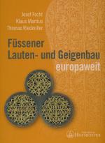 Cover-Bild Füssener Lauten- und Geigenbau europaweit