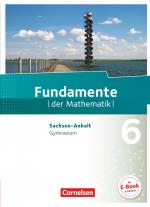Cover-Bild Fundamente der Mathematik - Sachsen-Anhalt ab 2015 - 6. Schuljahr