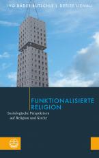 Cover-Bild Funktionalisierte Religion