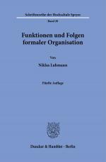 Cover-Bild Funktionen und Folgen formaler Organisation.