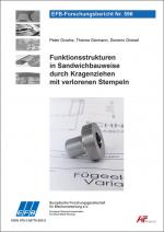 Cover-Bild Funktionsstrukturen in Sandwichbauweise durch Kragenziehen mit verlorenen Stempeln