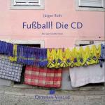 Cover-Bild Fußball! Die CD