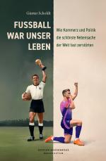 Cover-Bild Fußball war unser Leben