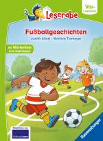 Cover-Bild Fußballgeschichten - lesen lernen mit dem Leserabe - Erstlesebuch - Kinderbuch ab 5 Jahren - erstes Lesen - (Leserabe Vorlesestufe) - Erstleser Jungen - Kinderbuch Jungen - Fußball Erstleser