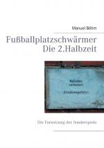Cover-Bild Fußballplatzschwärmer - Die 2.Halbzeit
