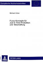 Cover-Bild Fuzzy-Konzepte für Just in Time-Produktion und -Beschaffung