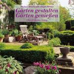 Cover-Bild Gärten gestalten, Gärten genießen