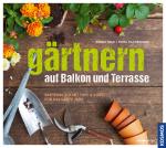 Cover-Bild Gärtnern auf Balkon und Terrasse