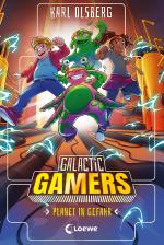 Cover-Bild Galactic Gamers (Band 4) - Planet in Gefahr