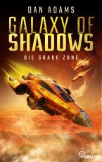 Cover-Bild Galaxy of Shadows - Die graue Zone