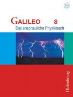 Cover-Bild Galileo - Das anschauliche Physikbuch - Ausgabe für Gymnasien in Bayern - 8. Jahrgangsstufe