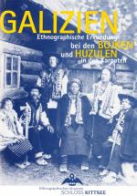 Cover-Bild Galizien. Ethnographische Erkundung bei den Bojken und Huzulen in den Karpaten