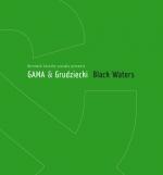 Cover-Bild GAMA & Grudziecki - Black Waters