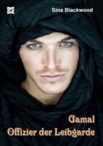 Cover-Bild Gamal - Offizier der Leibgarde