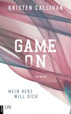 Cover-Bild Game on - Mein Herz will dich