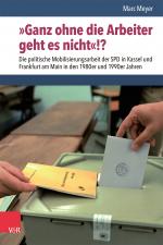 Cover-Bild »Ganz ohne die Arbeiter geht es nicht«!?