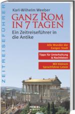 Cover-Bild Ganz Rom in 7 Tagen