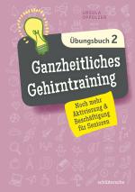 Cover-Bild Ganzheitliches Gehirntraining Übungsbuch 2