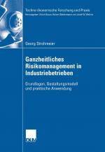 Cover-Bild Ganzheitliches Risikomanagement in Industriebetrieben