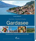 Cover-Bild Gardasee -Kochen, Küche & Kultur-