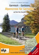 Cover-Bild Garmisch - Gardasee: Alpencross für Genießer