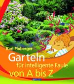 Cover-Bild Garteln für intelligente Faule