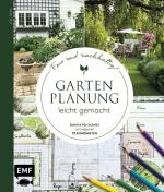 Cover-Bild Gartenplanung leicht gemacht – Fair und nachhaltig!