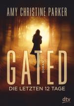 Cover-Bild Gated - Die letzten 12 Tage