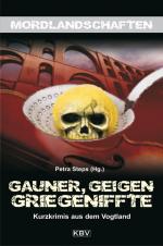 Cover-Bild Gauner, Geigen, Griegeniffte